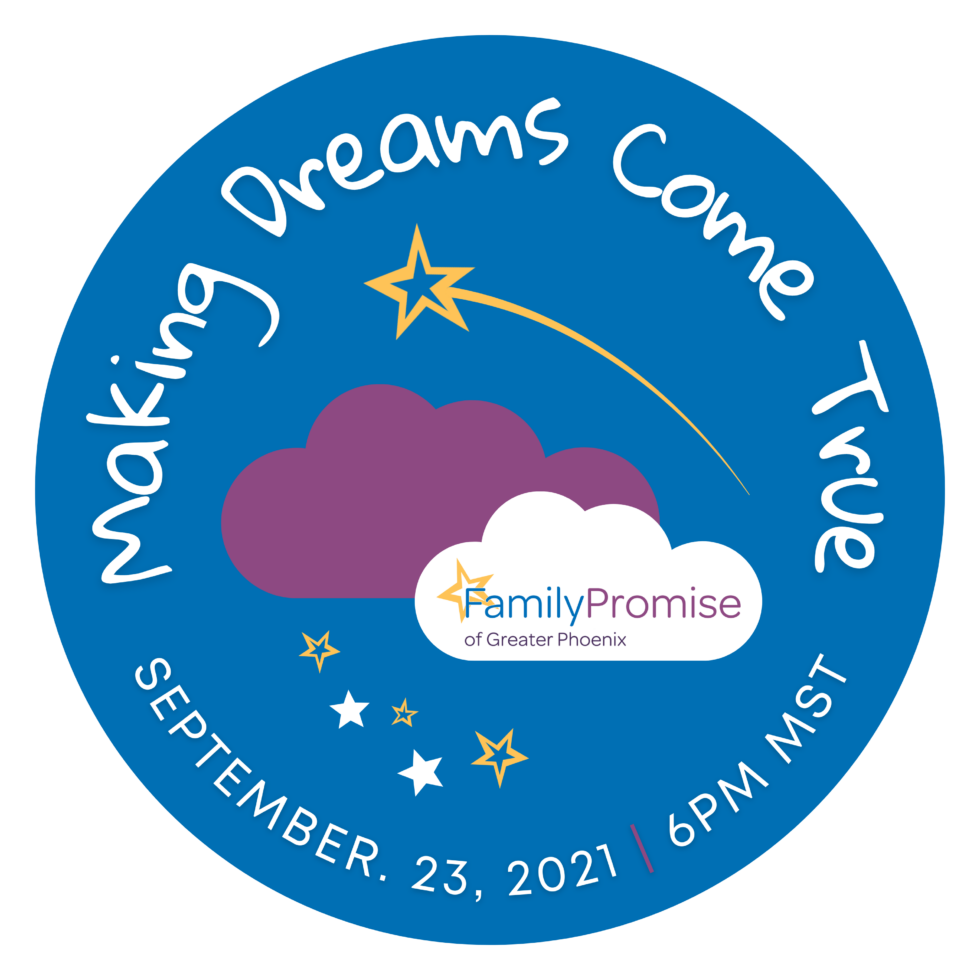 Making Dreams Come True Family Promise Of Greater Phoenix